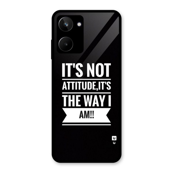 My Attitude Glass Back Case for Realme 10