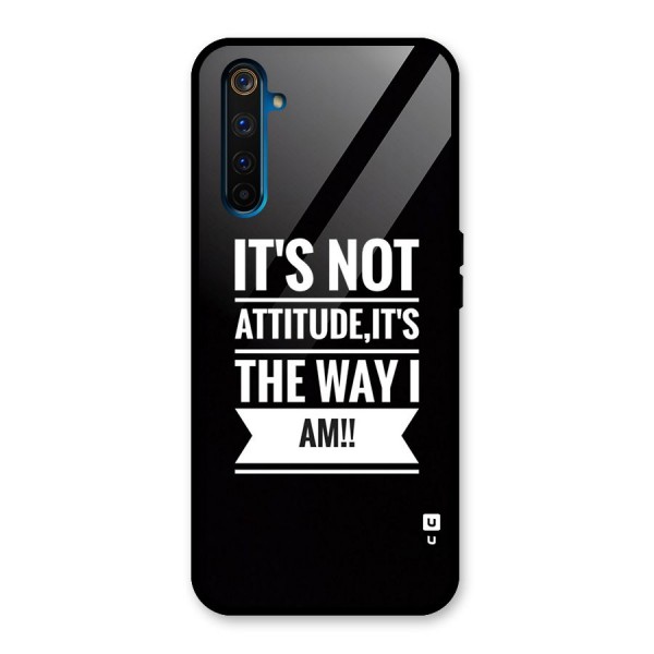 My Attitude Glass Back Case for Realme 6 Pro