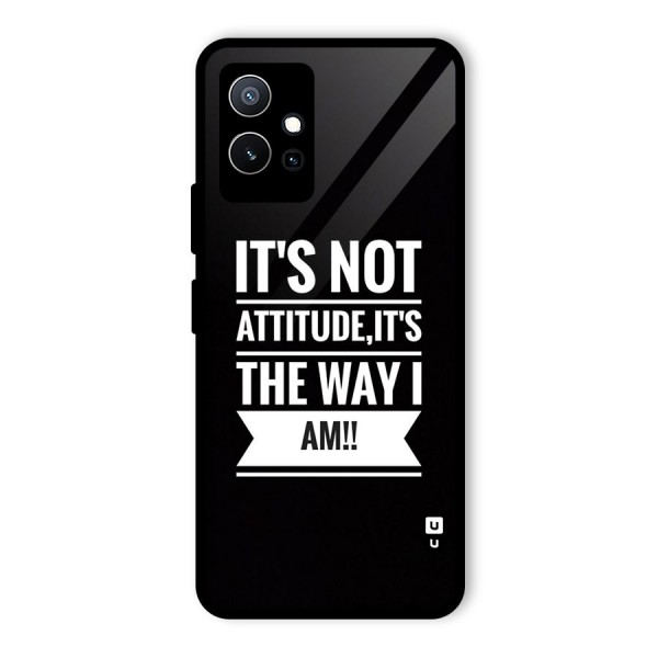 My Attitude Glass Back Case for Vivo iQOO Z6