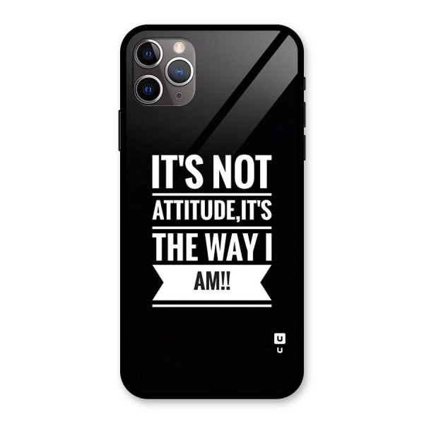 My Attitude Glass Back Case for iPhone 11 Pro Max