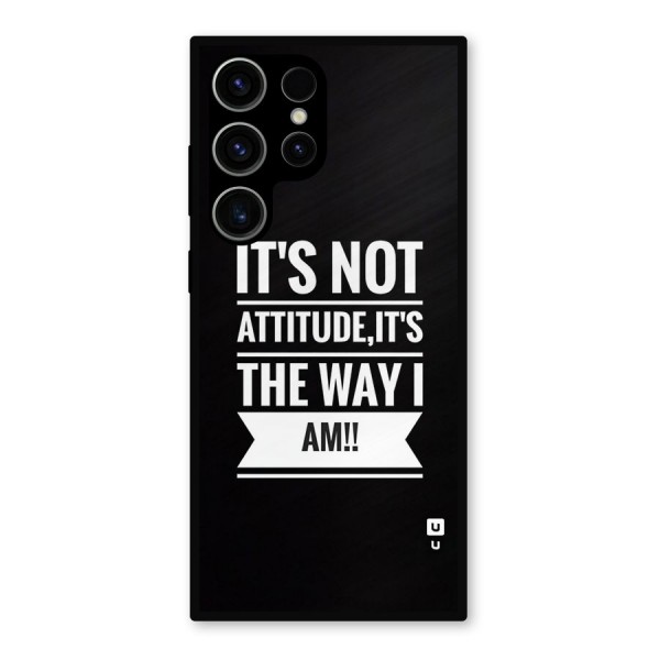 My Attitude Metal Back Case for Galaxy S23 Ultra