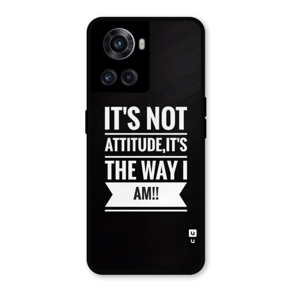 My Attitude Metal Back Case for OnePlus 10R