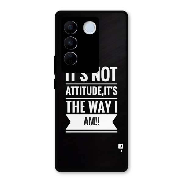 My Attitude Metal Back Case for Vivo V27 Pro