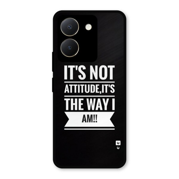 My Attitude Metal Back Case for Vivo Y36