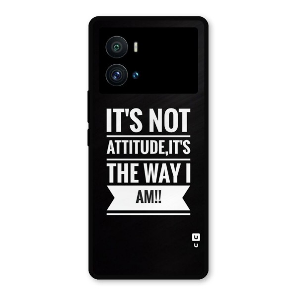 My Attitude Metal Back Case for iQOO 9 Pro