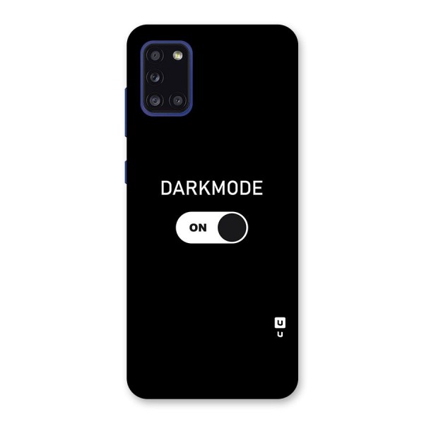 My Darkmode On Back Case for Galaxy A31