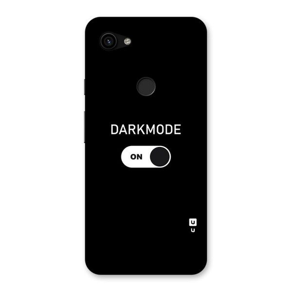 My Darkmode On Back Case for Google Pixel 3a XL