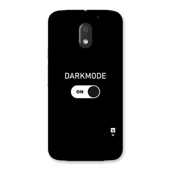 My Darkmode On Back Case for Moto E3 Power