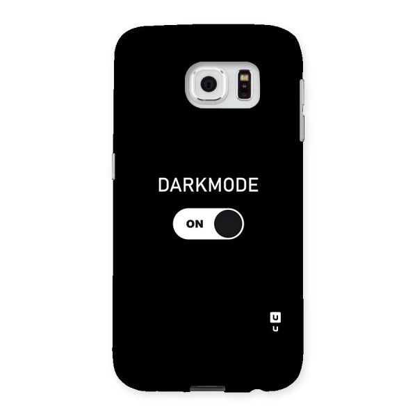 My Darkmode On Back Case for Samsung Galaxy S6