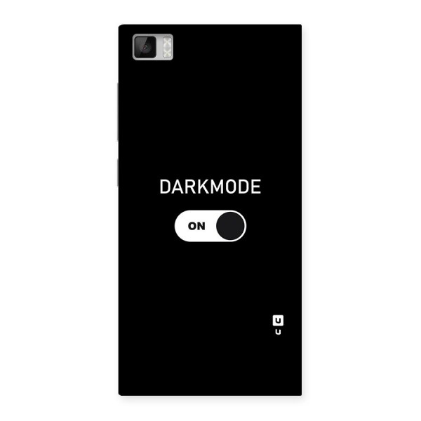 My Darkmode On Back Case for Xiaomi Mi3