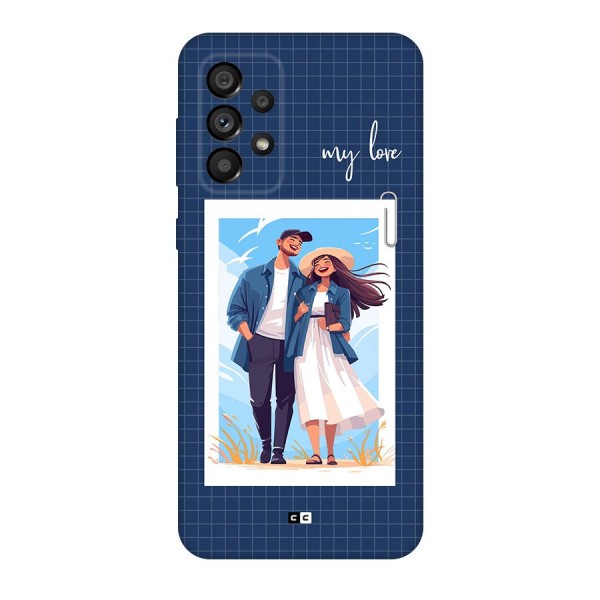 My Love Back Case for Galaxy A73 5G