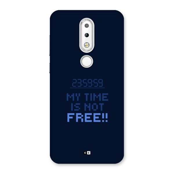 My Time Back Case for Nokia 6.1 Plus