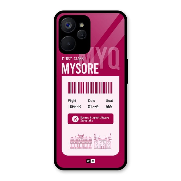 Mysore Boarding Pass Glass Back Case for Realme 9i 5G