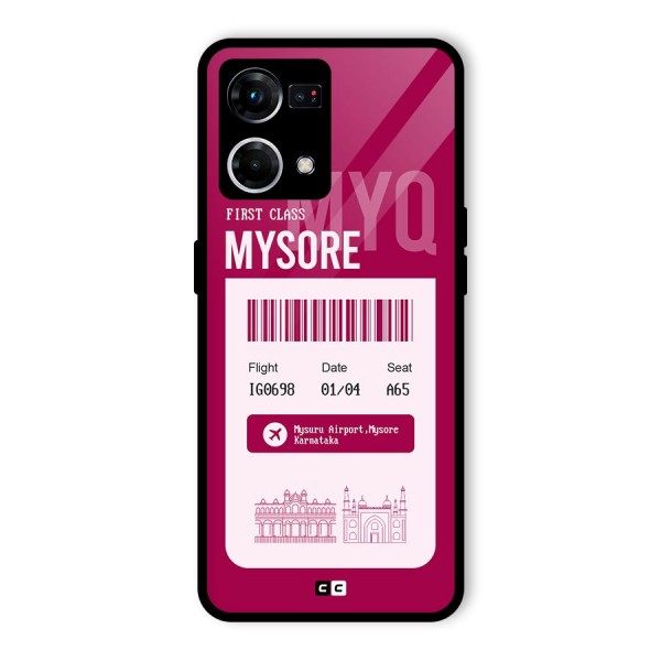 Mysore Boarding Pass Glass Back Case for Oppo F21 Pro 4G