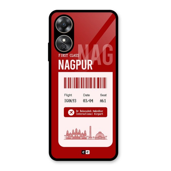 Nagpur Boarding Pass Glass Back Case for Oppo A17