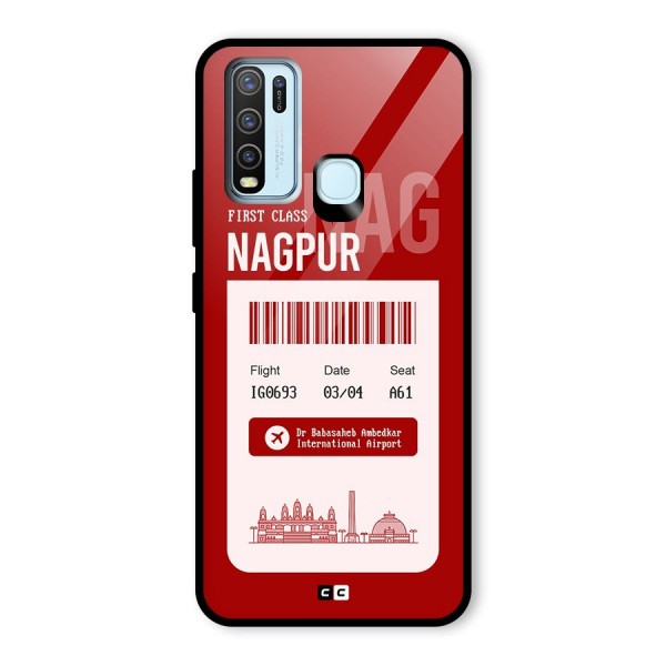 Nagpur Boarding Pass Glass Back Case for Vivo Y30