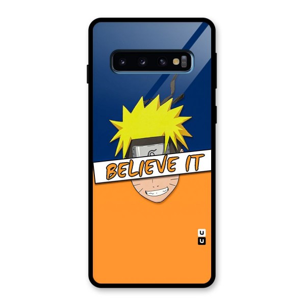 Naruto Believe It Glass Back Case for Galaxy S10