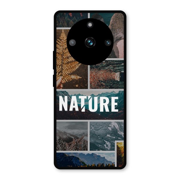 Nature Travel Metal Back Case for Realme 11 Pro