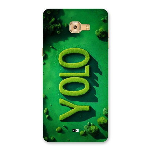 Nature Yolo Back Case for Galaxy C9 Pro