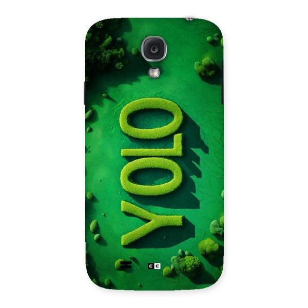 Nature Yolo Back Case for Galaxy S4