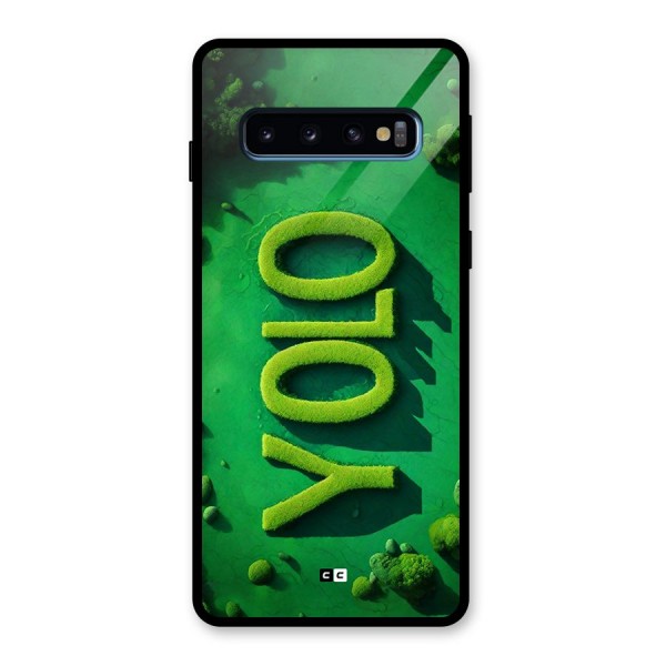 Nature Yolo Glass Back Case for Galaxy S10