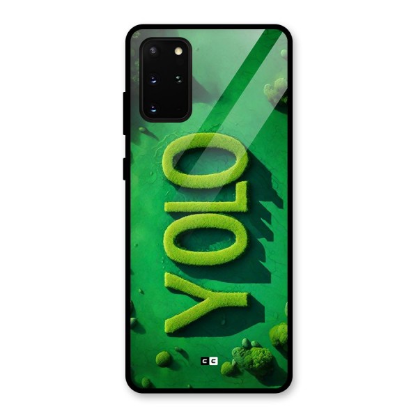 Nature Yolo Glass Back Case for Galaxy S20 Plus