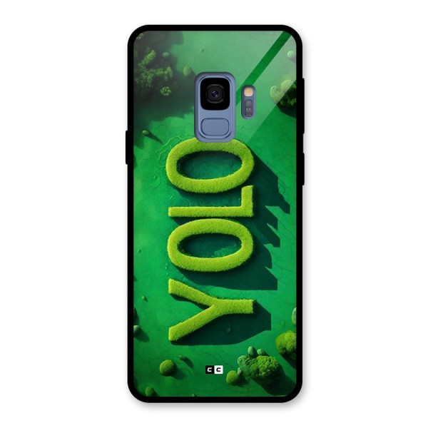 Nature Yolo Glass Back Case for Galaxy S9