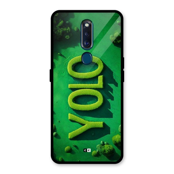 Nature Yolo Glass Back Case for Oppo F11 Pro