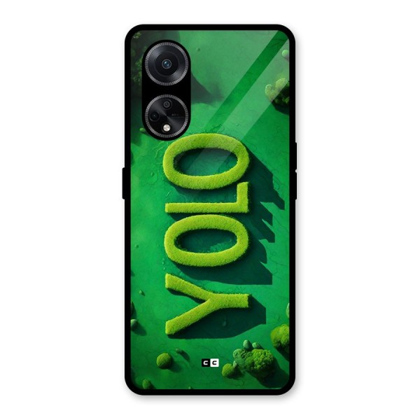 Nature Yolo Glass Back Case for Oppo F23