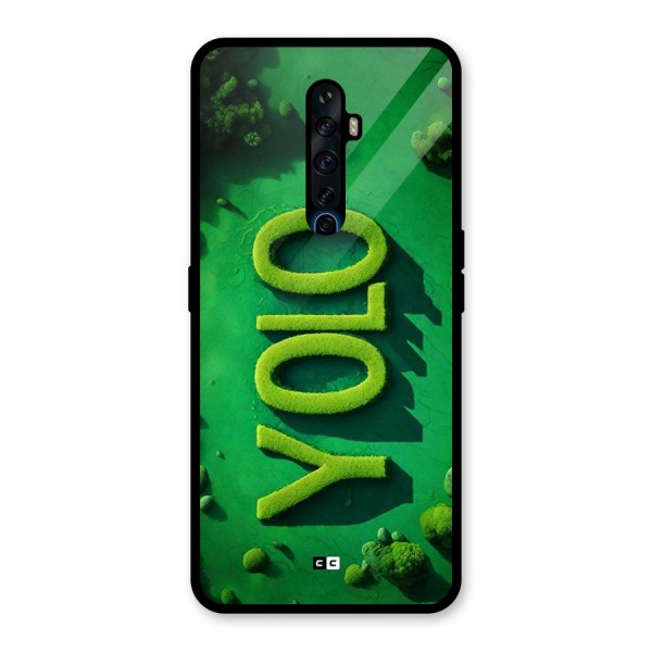 Nature Yolo Glass Back Case for Oppo Reno2 Z