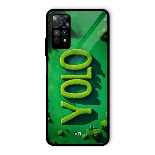 Nature Yolo Glass Back Case for Redmi Note 11 Pro