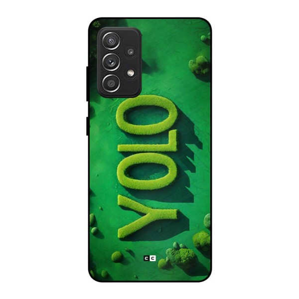 Nature Yolo Metal Back Case for Galaxy A52