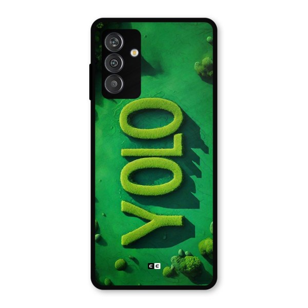 Nature Yolo Metal Back Case for Galaxy M13