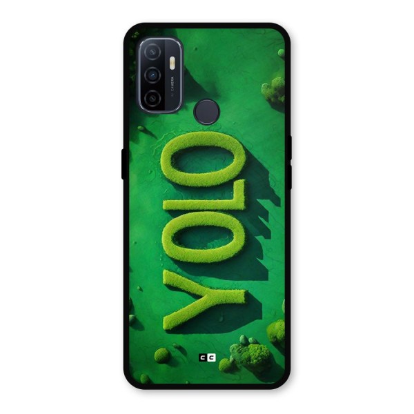 Nature Yolo Metal Back Case for Oppo A53