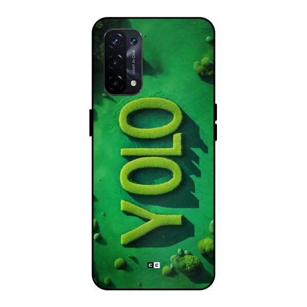 Nature Yolo Metal Back Case for Oppo A74 5G