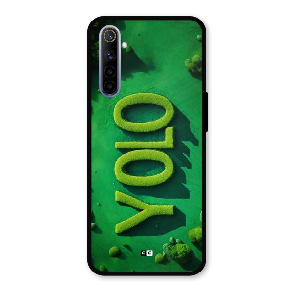 Nature Yolo Metal Back Case for Realme 6