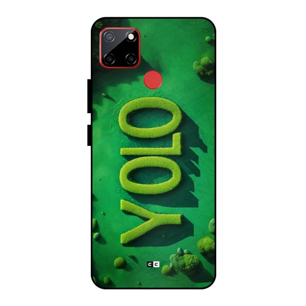 Nature Yolo Metal Back Case for Realme C12