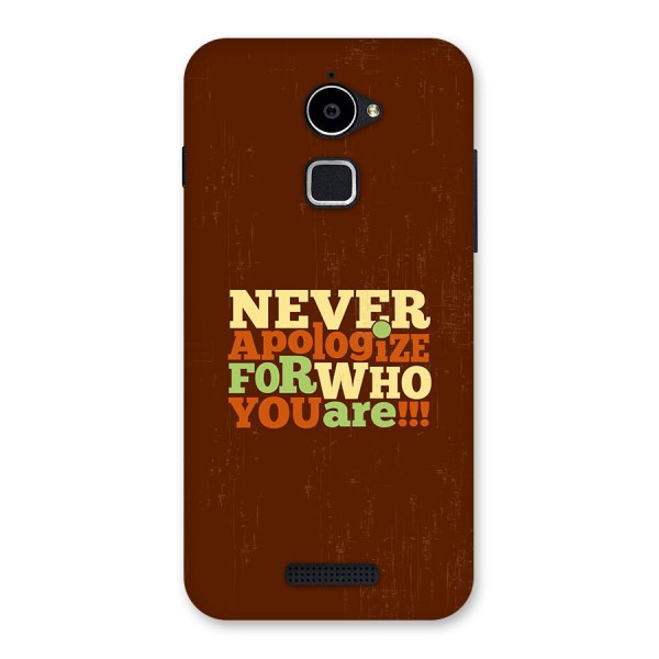 Never Apologize Back Case for Coolpad Note 3 Lite