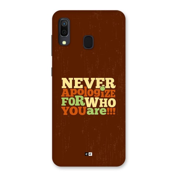 Never Apologize Back Case for Galaxy A20