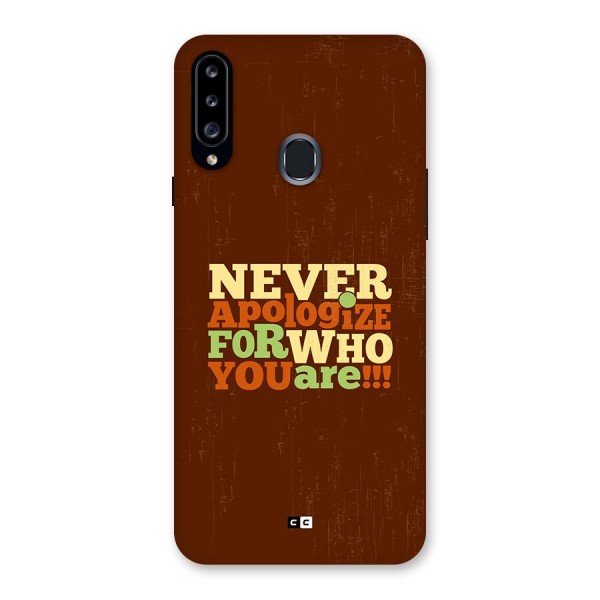 Never Apologize Back Case for Galaxy A20s