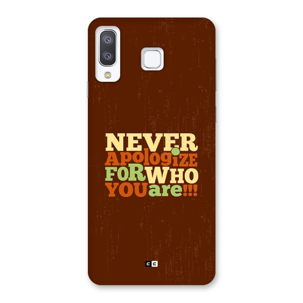 Never Apologize Back Case for Galaxy A8 Star