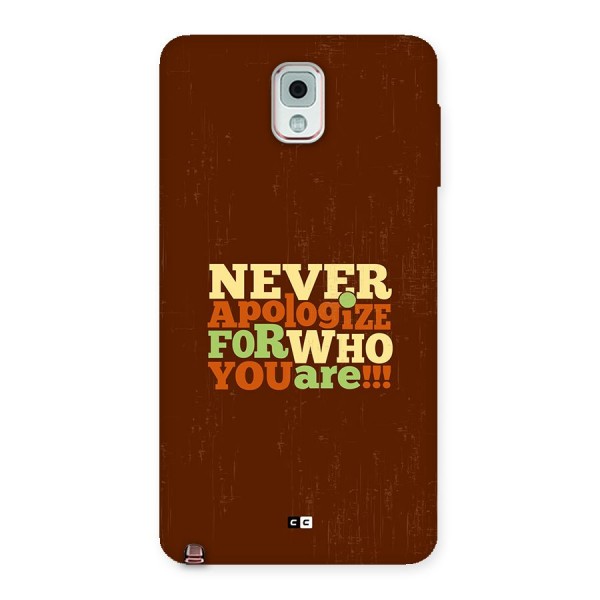 Never Apologize Back Case for Galaxy Note 3