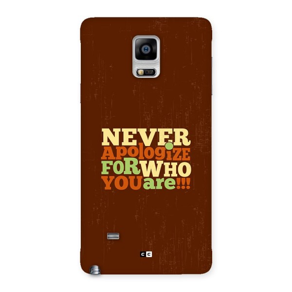 Never Apologize Back Case for Galaxy Note 4