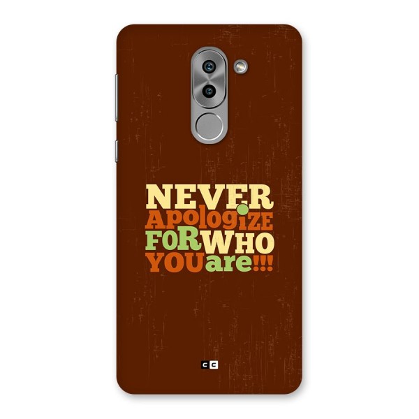 Never Apologize Back Case for Honor 6X