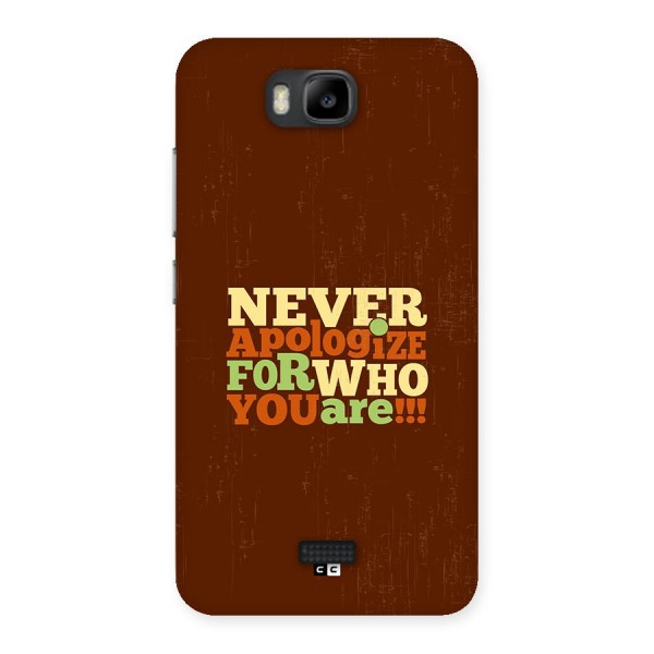 Never Apologize Back Case for Honor Bee