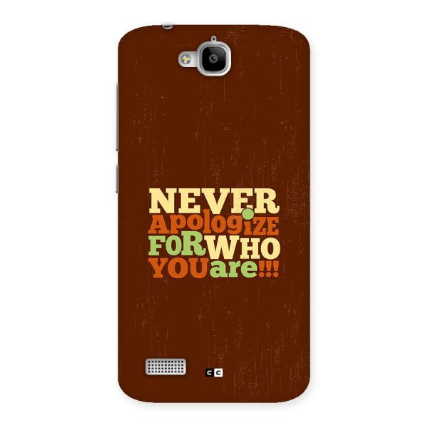 Never Apologize Back Case for Honor Holly