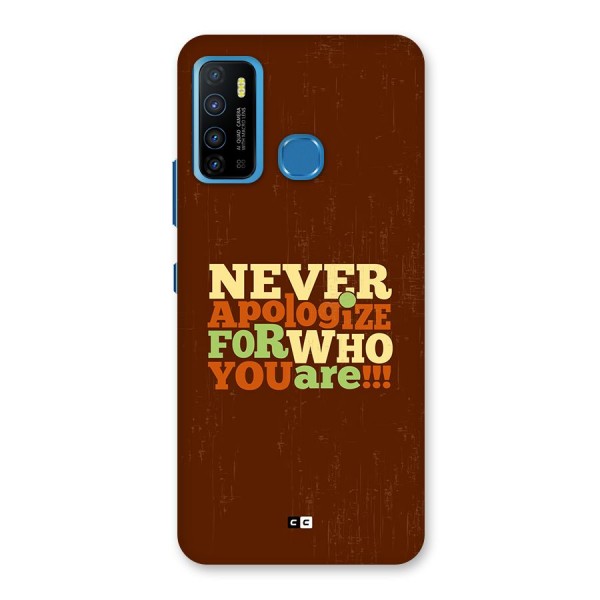 Never Apologize Back Case for Infinix Hot 9