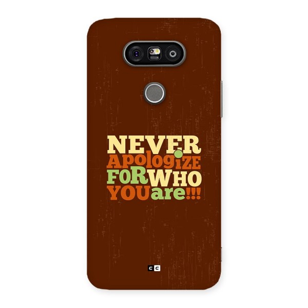 Never Apologize Back Case for LG G5