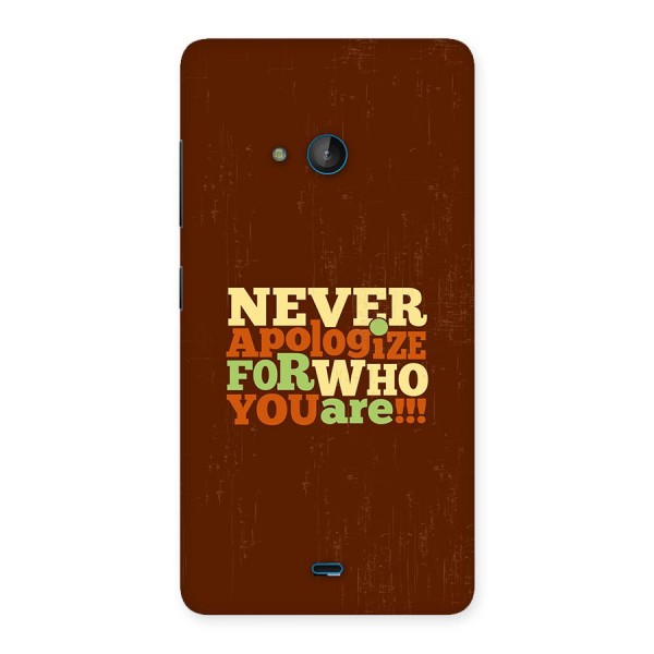 Never Apologize Back Case for Lumia 540