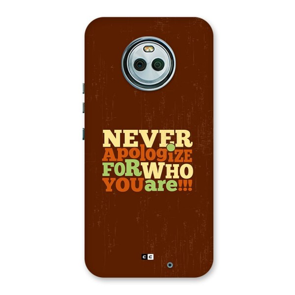 Never Apologize Back Case for Moto X4